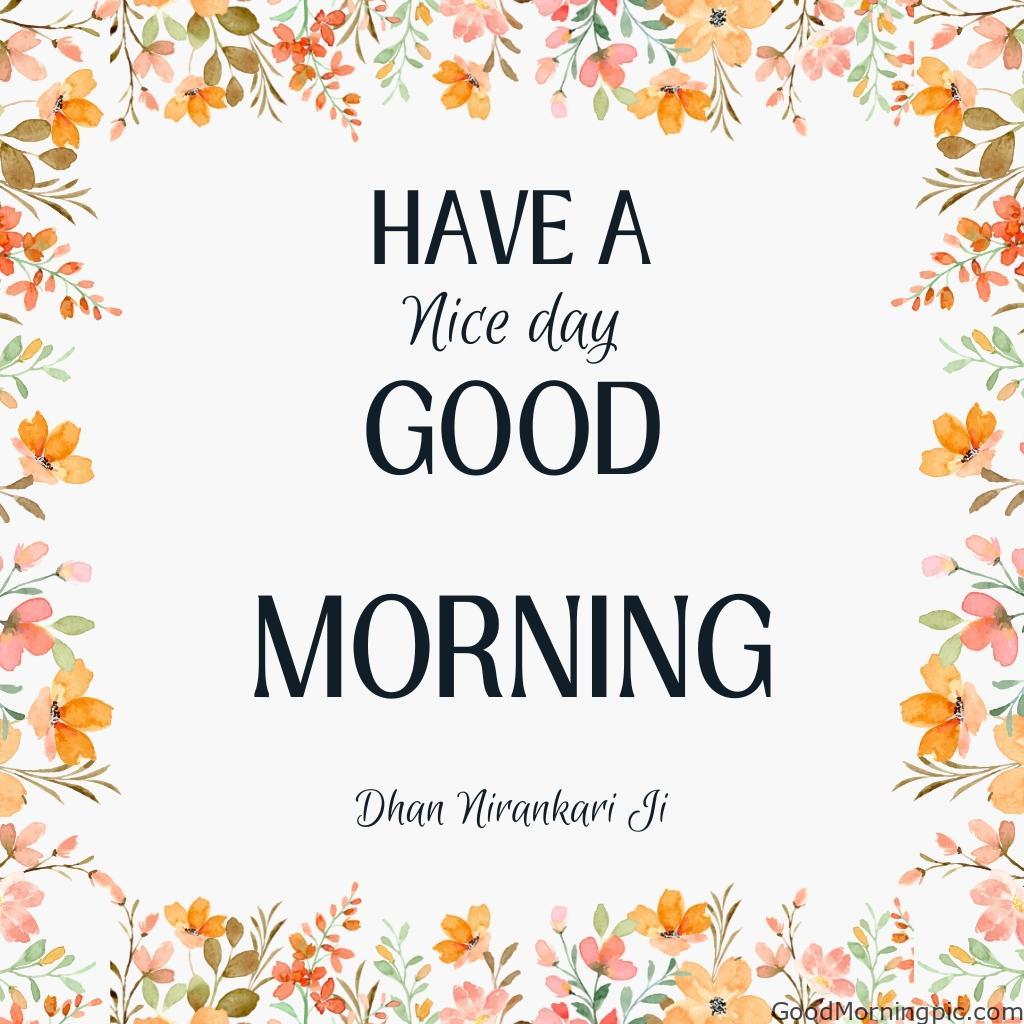 50+ Dhan Nirankar Ji And Mata Sudiksh Good Morning images 45 Dhan Nirankar Ji – Begin the Day with Love and Gratitude Dhan Nirankar Ji