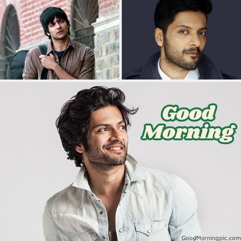 100+ Indian Actors Good Morning Images | Bollywood & South Stars 34 Ali Fazal Good Morning Image Actors Good Morning Images