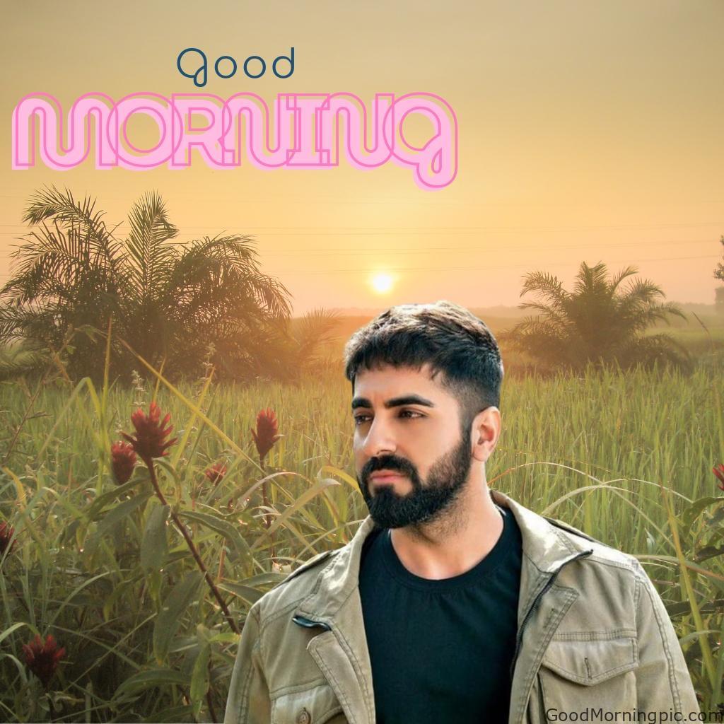 100+ Indian Actors Good Morning Images | Bollywood & South Stars 11 Ayushmann Khurrana Good Morning Image Actors Good Morning Images