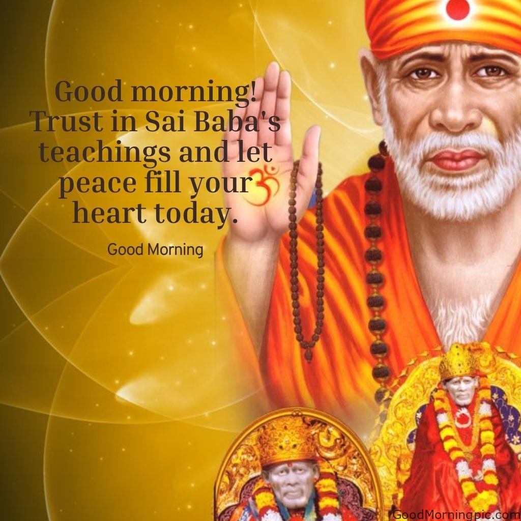 105+ Sai Baba Good Morning Images – Divine Blessings for a Peaceful Day 9 Sai Baba Good Morning Quotes 3 Sai Baba