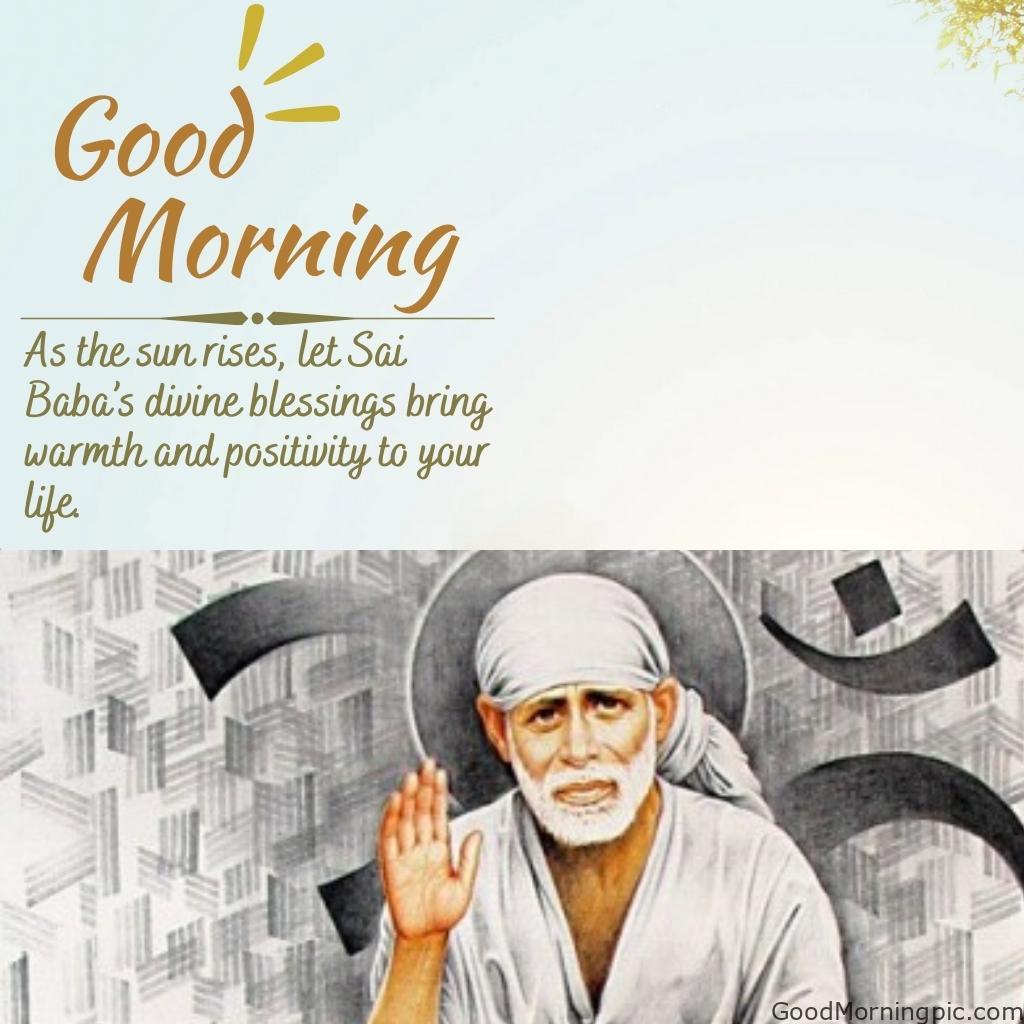 105+ Sai Baba Good Morning Images – Divine Blessings for a Peaceful Day 10 Sai Baba Good Morning Quotes 4 Sai Baba
