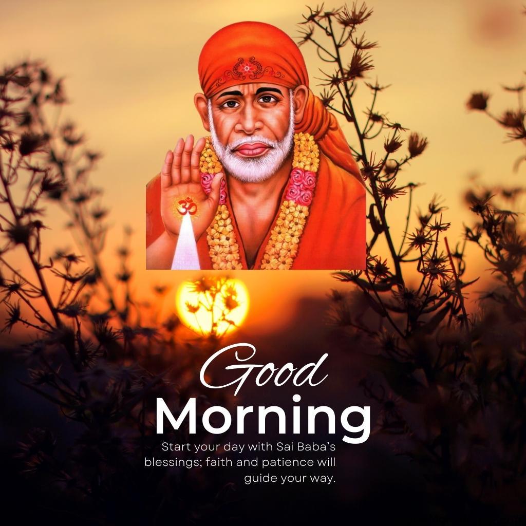 105+ Sai Baba Good Morning Images – Divine Blessings for a Peaceful Day 7 Sai Baba Good Morning Quotes Sai Baba